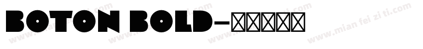 Boton Bold字体转换
